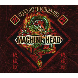 Year of the Dragon by Machine Head, album cover