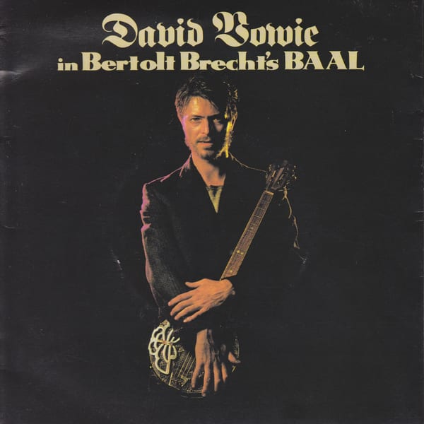 In Bertolt Brecht’s Baal by David Bowie, album cover