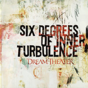 Six Degrees of Inner Turbulence by Dream Theater, album cover