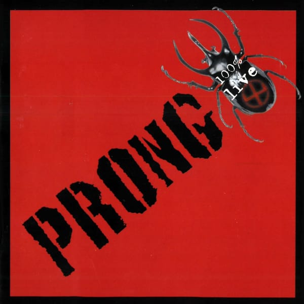 100% Live by Prong, album cover