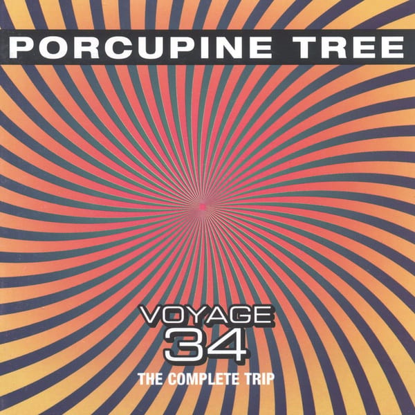 Voyage 34: The Complete Trip by Porcupine Tree, album cover