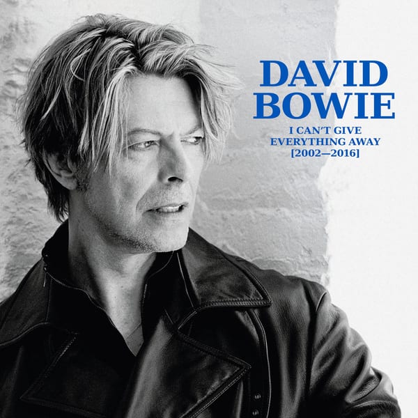 I Can’t Give Everything Away (2002–2016) by David Bowie, album cover