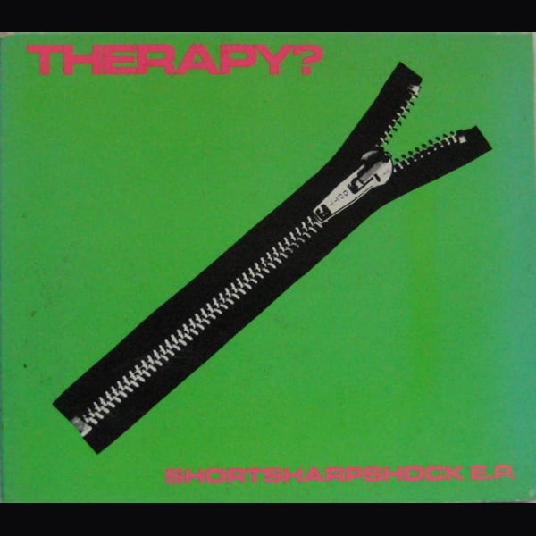 Shortsharpshock E.P. by Therapy?, album cover