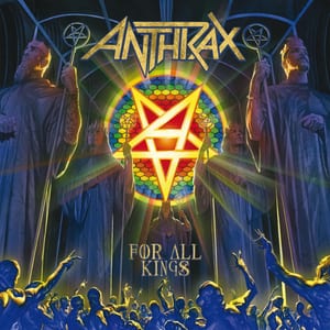 For All Kings by Anthrax, album cover