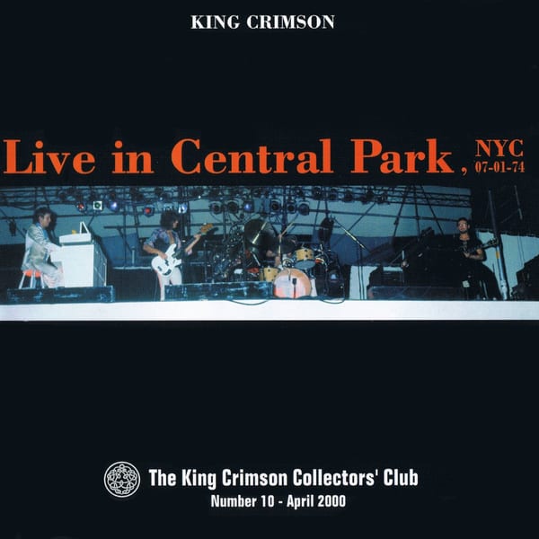 Live in Central Park, NYC 1974 by King Crimson, album cover