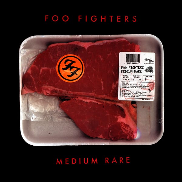 Medium Rare by Foo Fighters, album cover