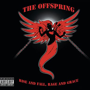 Rise and Fall, Rage and Grace by The Offspring, album cover