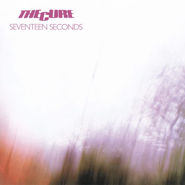 Seventeen Seconds by The Cure, album cover