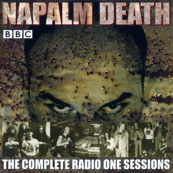 The Complete Radio One Sessions by Napalm Death, album cover