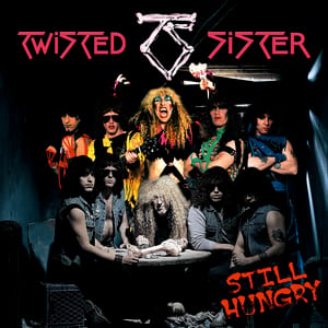 Still Hungry by Twisted Sister, album cover