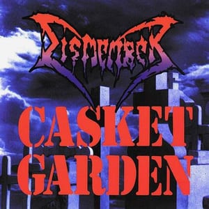 Casket Garden by Dismember, album cover