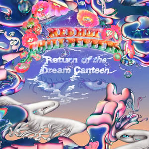 Return of the Dream Canteen by Red Hot Chili Peppers, album cover