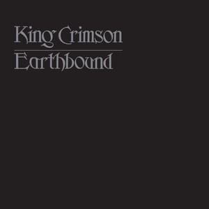 Earthbound by King Crimson, album cover
