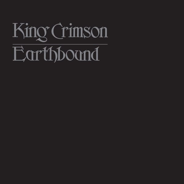 Earthbound by King Crimson, album cover