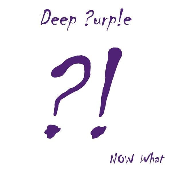Now What?! by Deep Purple, album cover