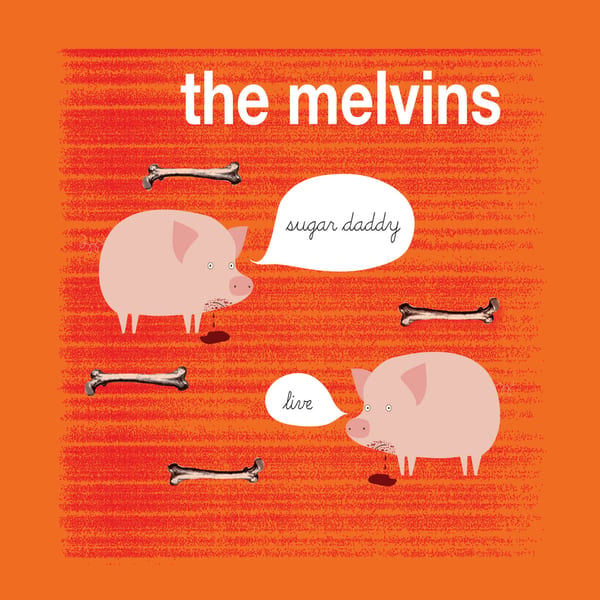 Sugar Daddy Live by Melvins, album cover