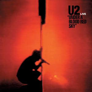 Under a Blood Red Sky by U2, album cover