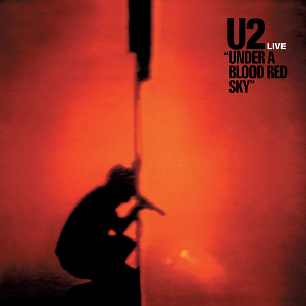 Under a Blood Red Sky by U2, album cover