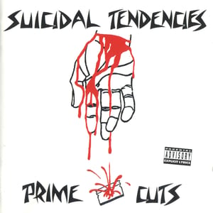 Prime Cuts by Suicidal Tendencies, album cover