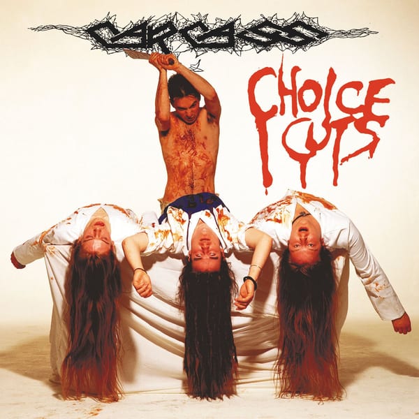 Choice Cuts by Carcass, album cover