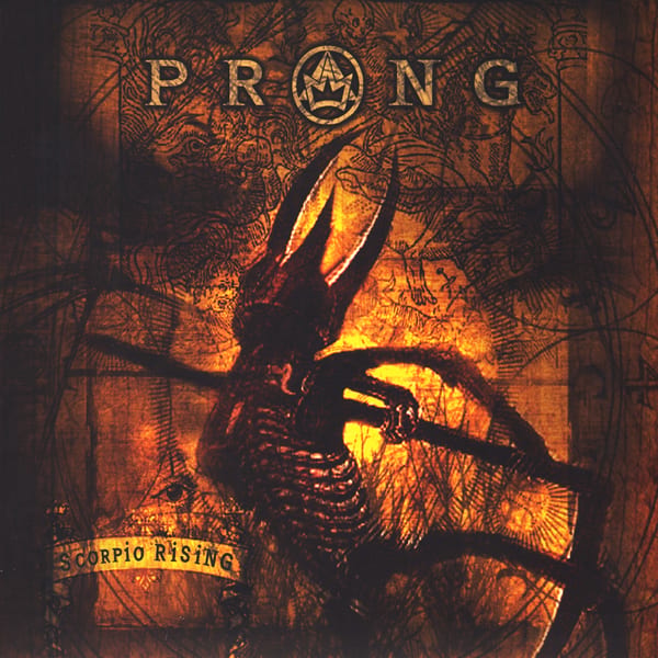 Scorpio Rising by Prong, album cover