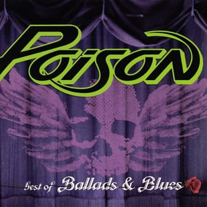 Best of Ballads and Blues by Poison, album cover