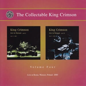 The Collectable King Crimson, Volume 4 – Live in Warsaw 2000 by King Crimson, album cover