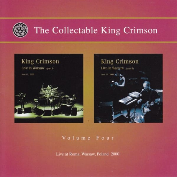 The Collectable King Crimson, Volume 4 – Live in Warsaw 2000 by King Crimson, album cover