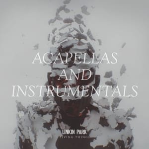 Living Things: Acapellas and Instrumentals by Linkin Park, album cover