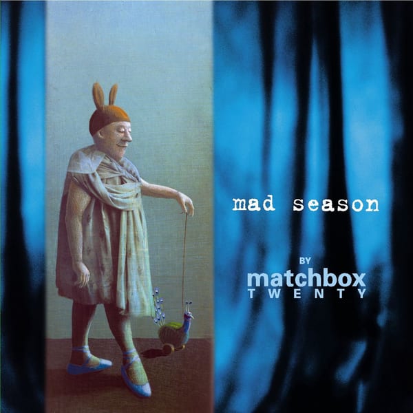 Mad Season by Matchbox Twenty, album cover