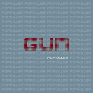 Popkiller by GUN, album cover