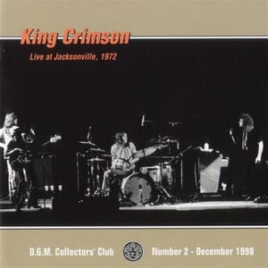 Live at Jacksonville 1972 by King Crimson, album cover