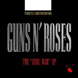 The “Civil War” EP by Guns N’ Roses, album cover