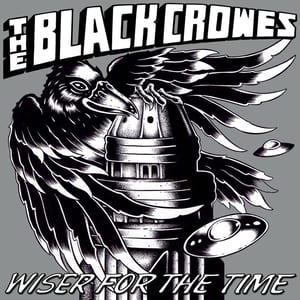 Wiser for the Time by The Black Crowes, album cover