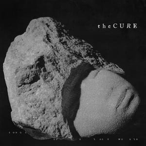 Songs of a Lost World by The Cure, album cover