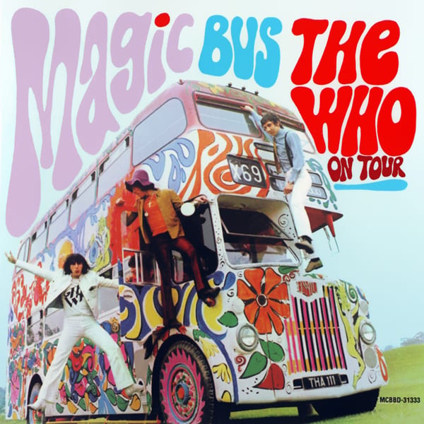 Magic Bus: The Who on Tour by The Who, album cover