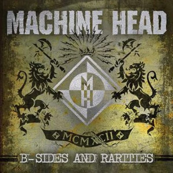 B-Sides & Rarities by Machine Head, album cover