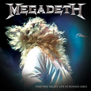 That One Night: Live in Buenos Aires by Megadeth, album cover