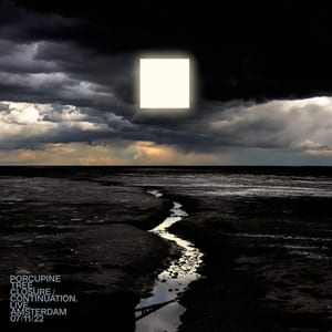 Closure / Continuation. Live. Amsterdam 07/11/22 by Porcupine Tree, album cover