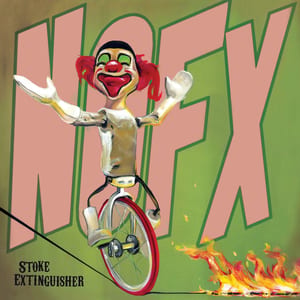 Stoke Extinguisher by NOFX, album cover
