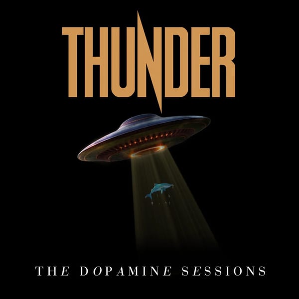 The Dopamine Sessions EP by Thunder, album cover