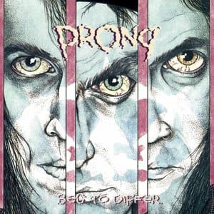 Beg to Differ by Prong, album cover