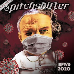 EFKD 2020 by Pitchshifter, album cover
