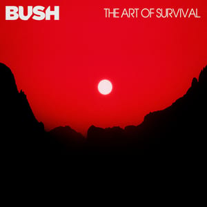 The Art of Survival by Bush, album cover