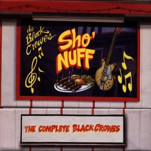 Sho' Nuff: The Complete Black Crowes by The Black Crowes, album cover