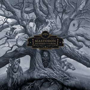 Hushed and Grim by Mastodon, album cover