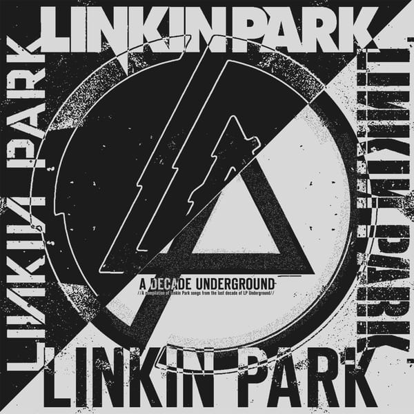 A Decade Underground by Linkin Park, album cover