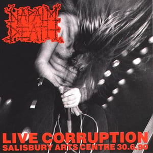 Live Corruption by Napalm Death, album cover