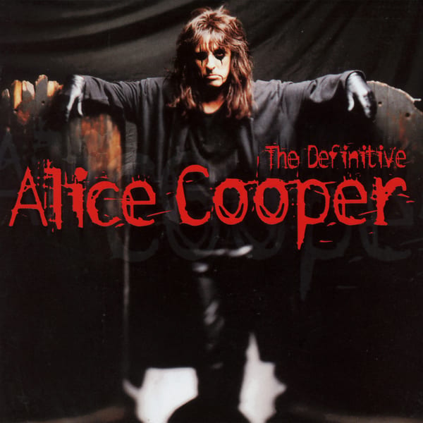 The Definitive Alice Cooper by Alice Cooper, album cover