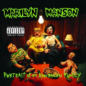 Portrait of an American Family by Marilyn Manson, album cover